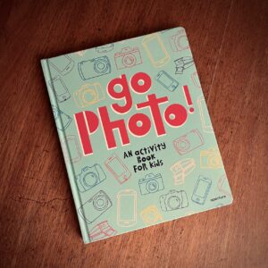 Go Photo! An Activity Book for Kids