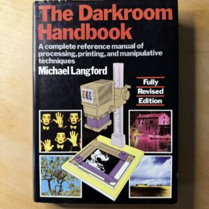 The Darkroom Handbook by Michael Langford