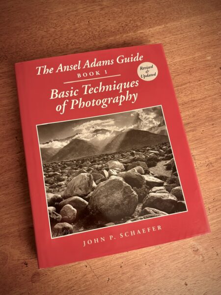 The Ansel Adams Guide - Basic Techniques of Photography (Book 1, Rev. 1999)